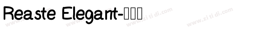 Reaste Elegant字体转换